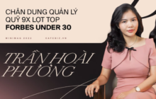 Trần Hoài Phương – sếp 9X quản lý quỹ vừa lọt Top Forbes under 30