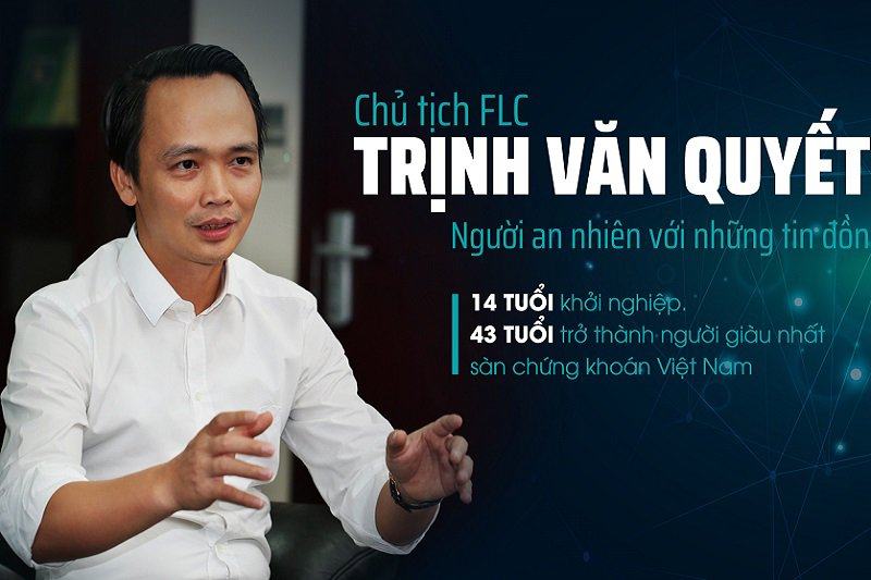 Thông tin tiểu sử doanh nhân Trịnh Văn Quyết