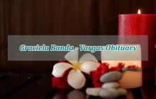 Graciela Banda-Vargas Obituary, Community mourns the passing of Graciela Banda-Vargas